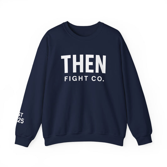 Unisex THEN Fight Co. Crewneck Sweatshirt