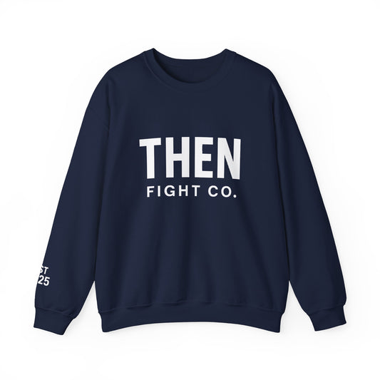 Unisex THEN Fight Co. Crewneck Sweatshirt