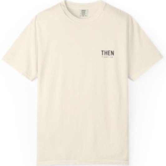 THEN Fight Co. Core Tee