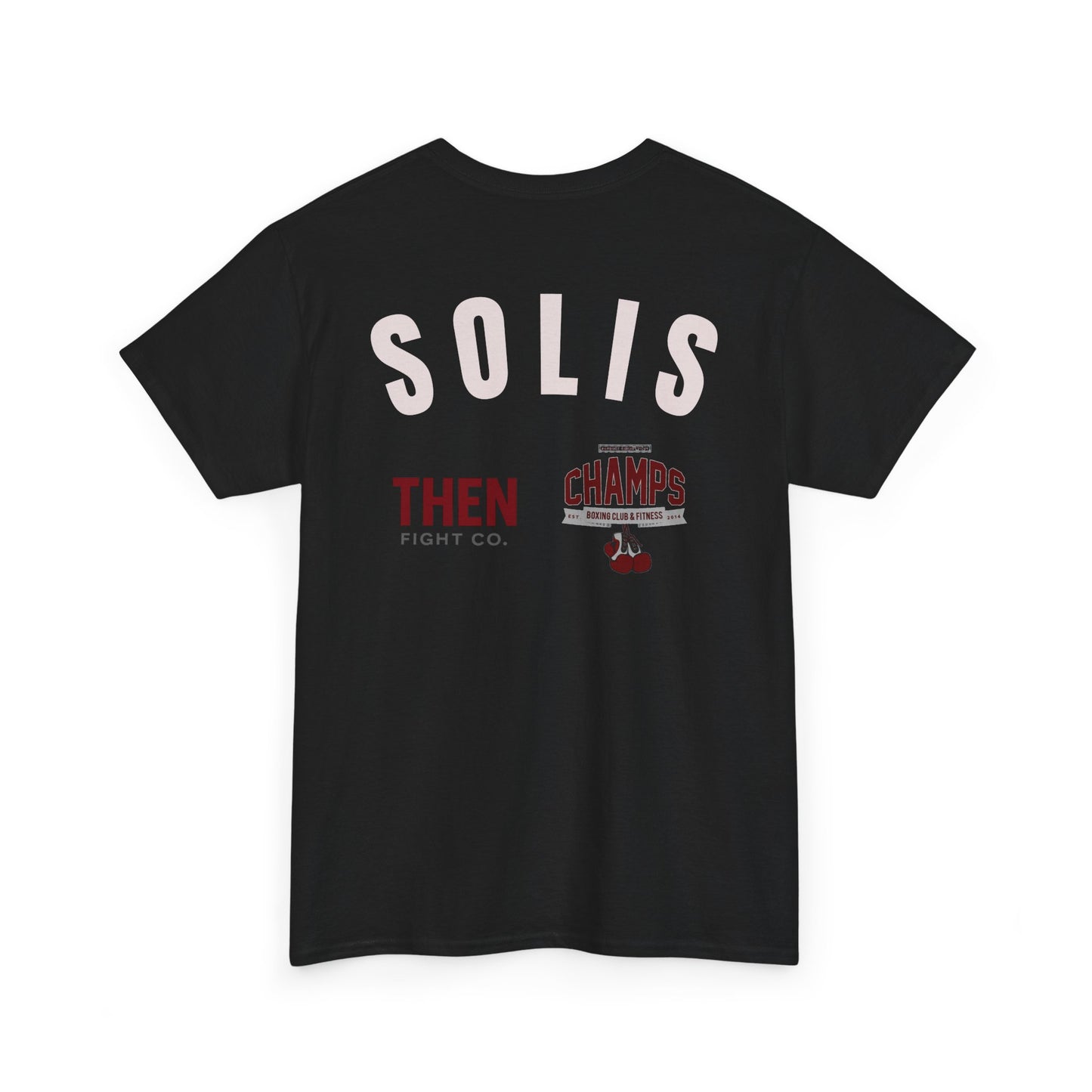 Jenner Solis "Sacale La Chucha" Fight Tee | THEN Fight Co