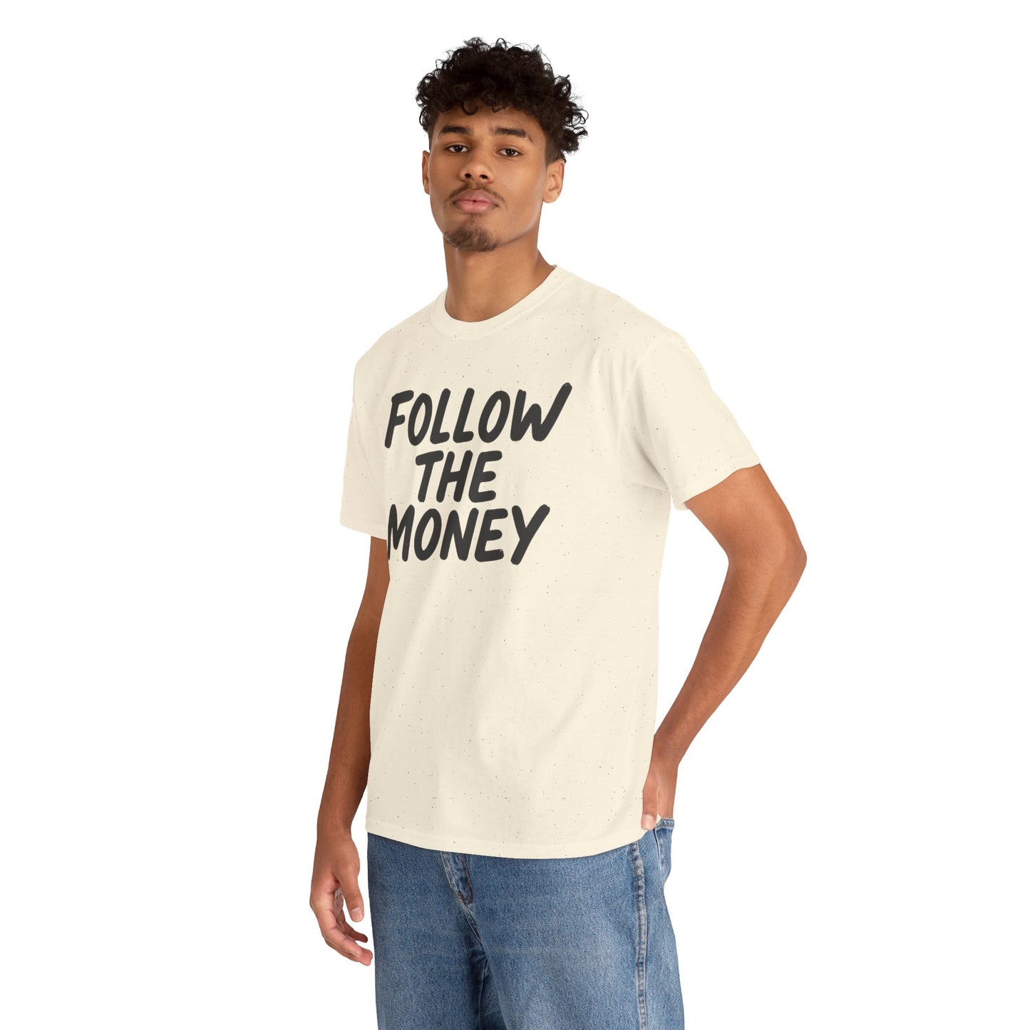 Follow The Money Tee