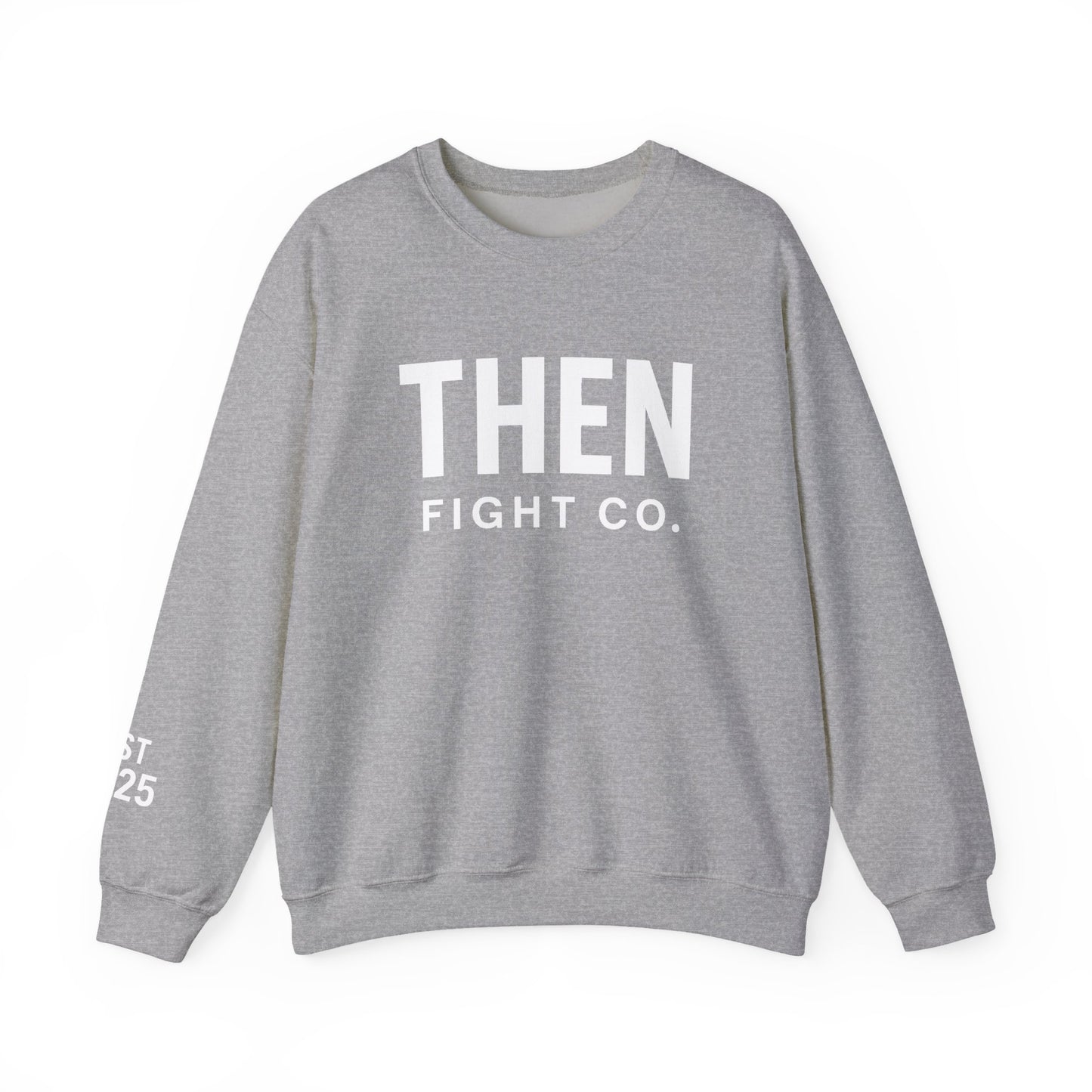 Unisex THEN Fight Co. Crewneck Sweatshirt