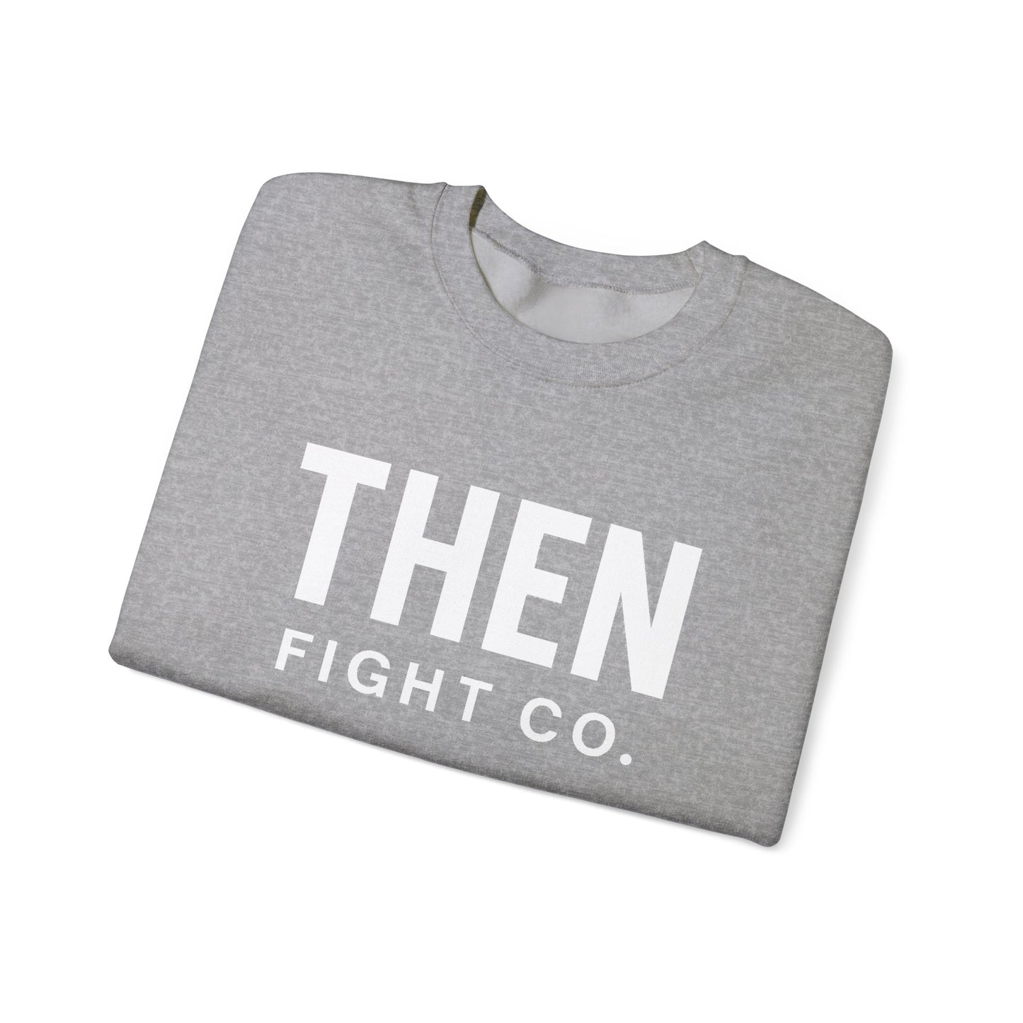 Unisex THEN Fight Co. Crewneck Sweatshirt
