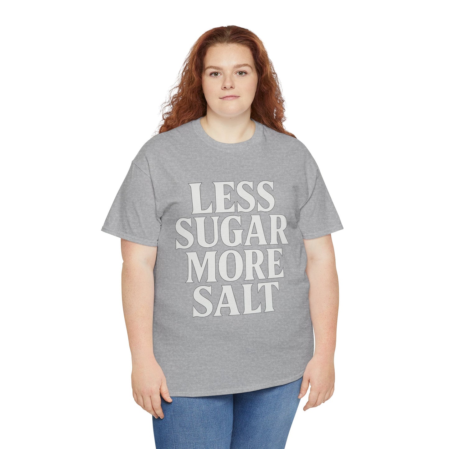 Less sugar more salt