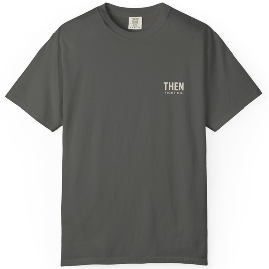 THEN Fight Co. Core Tee