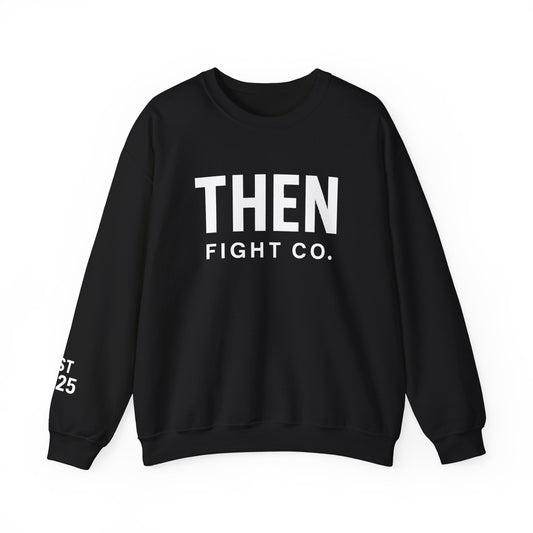 Unisex THEN Fight Co. Crewneck Sweatshirt