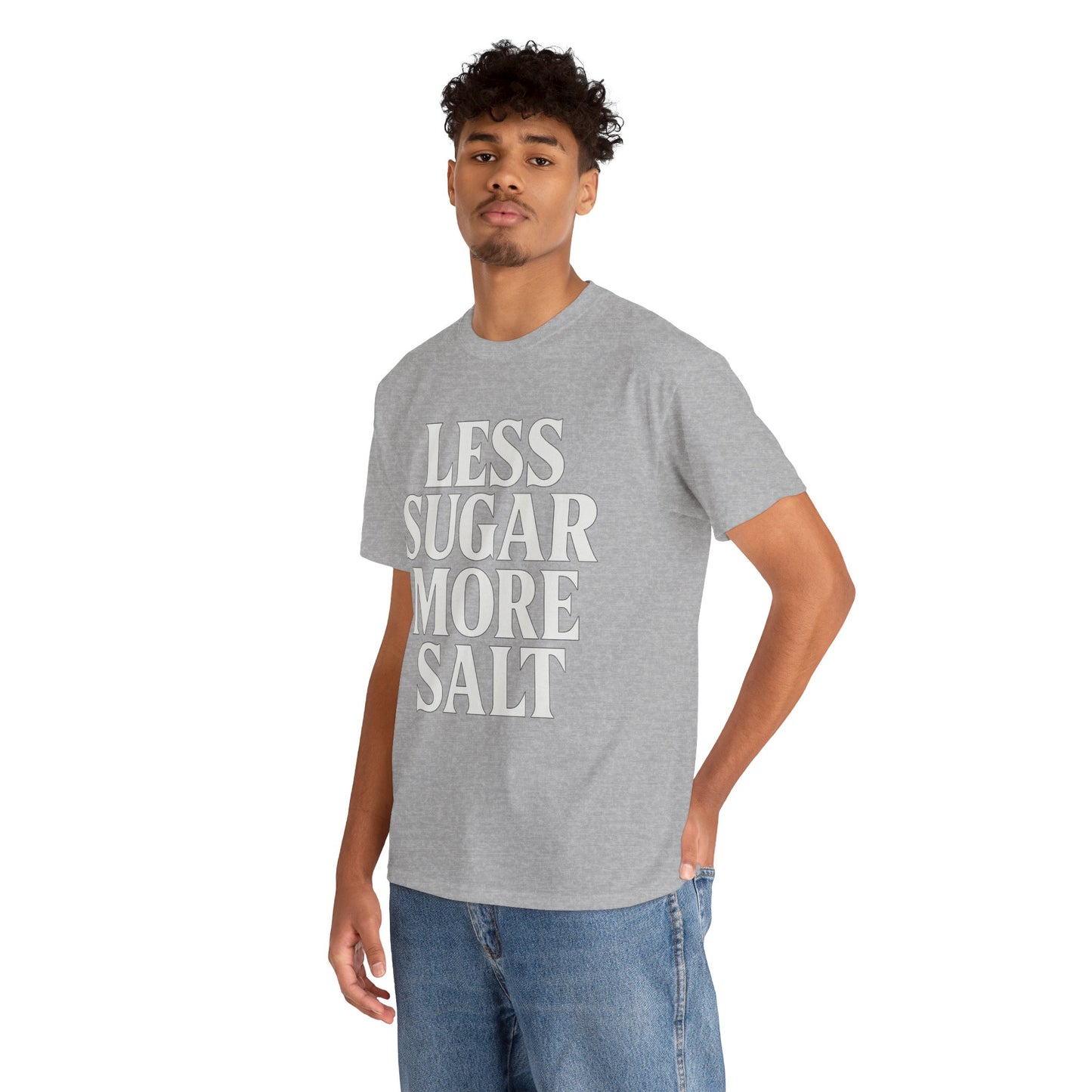 Less sugar more salt