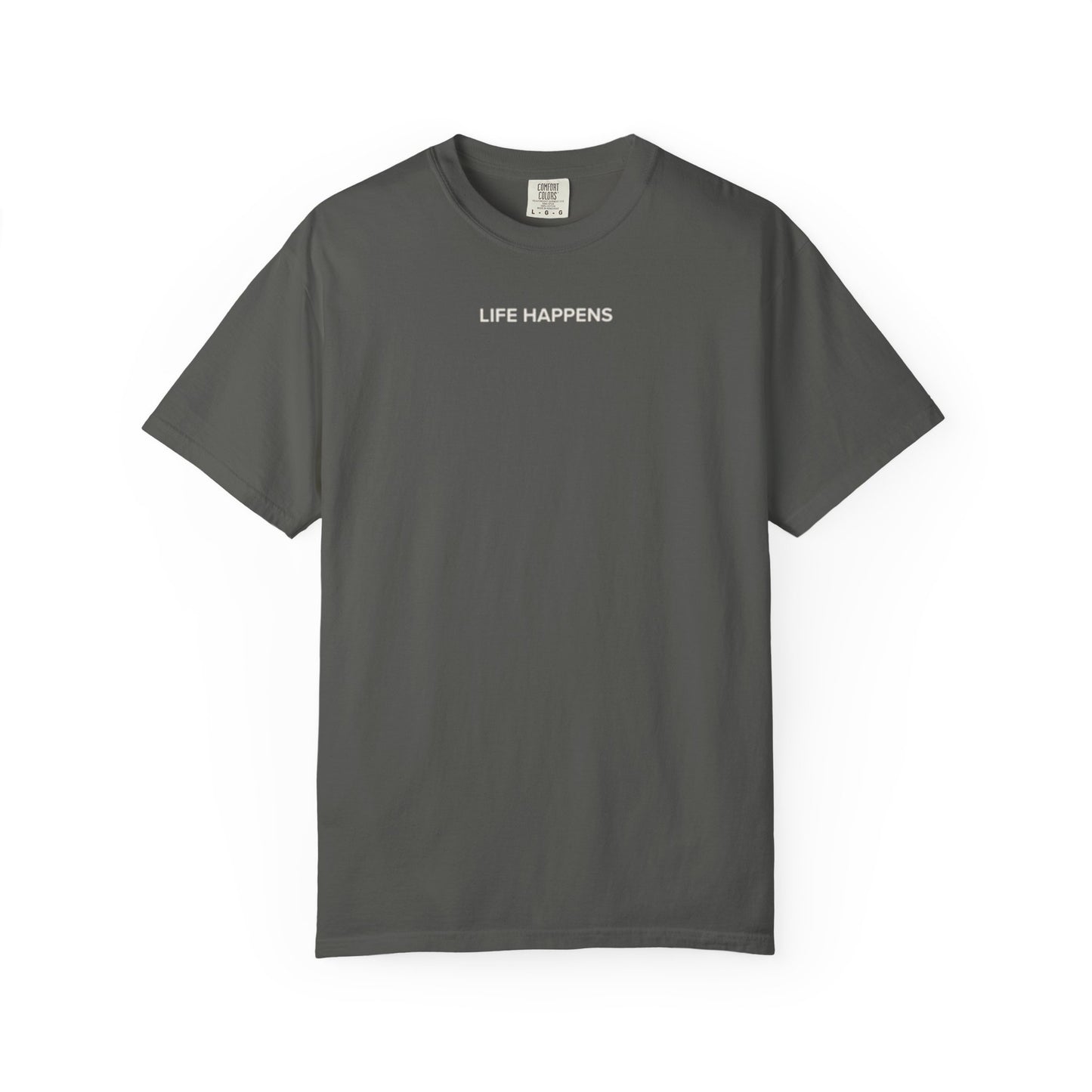Life Happens Tee