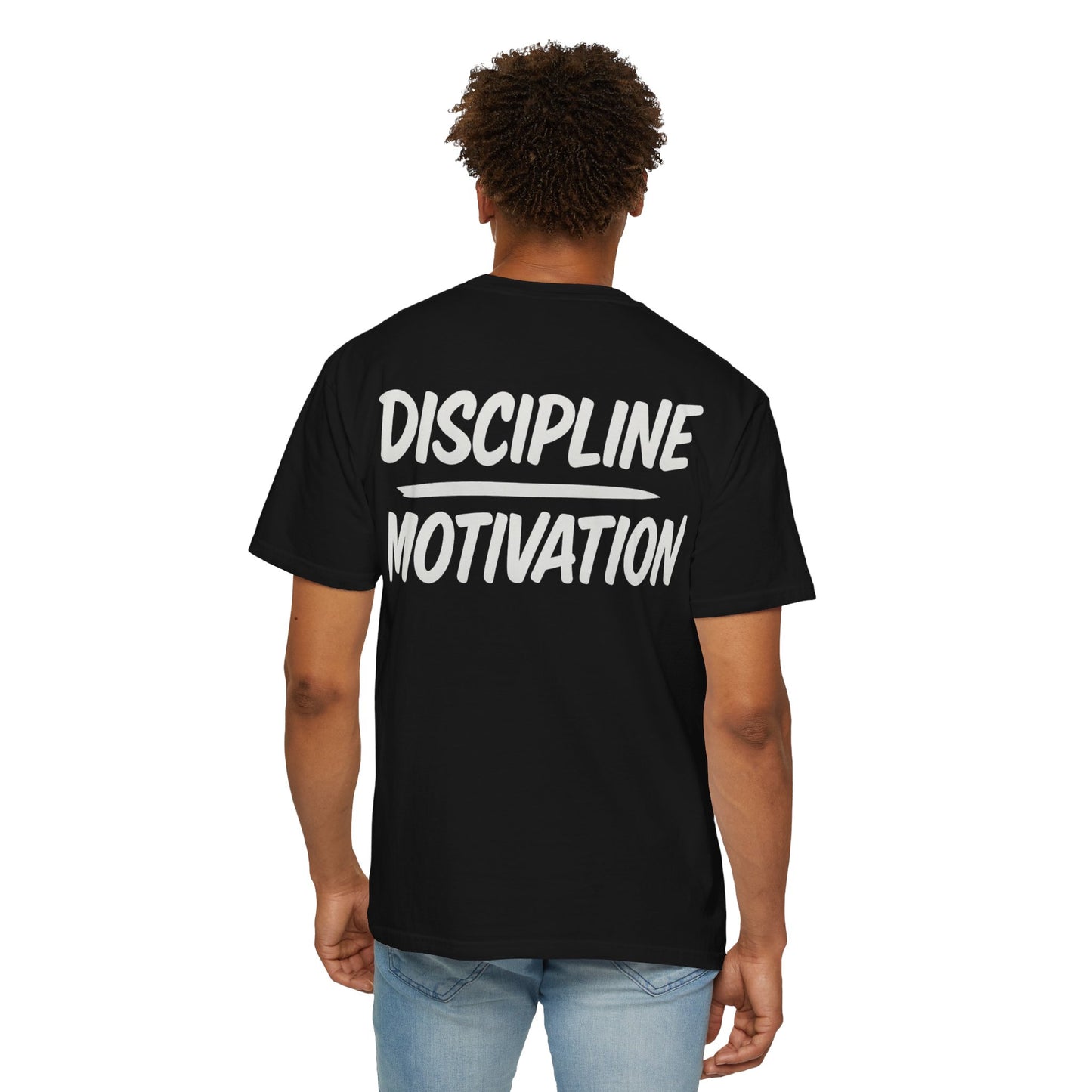 Discipline over Motivation Tee