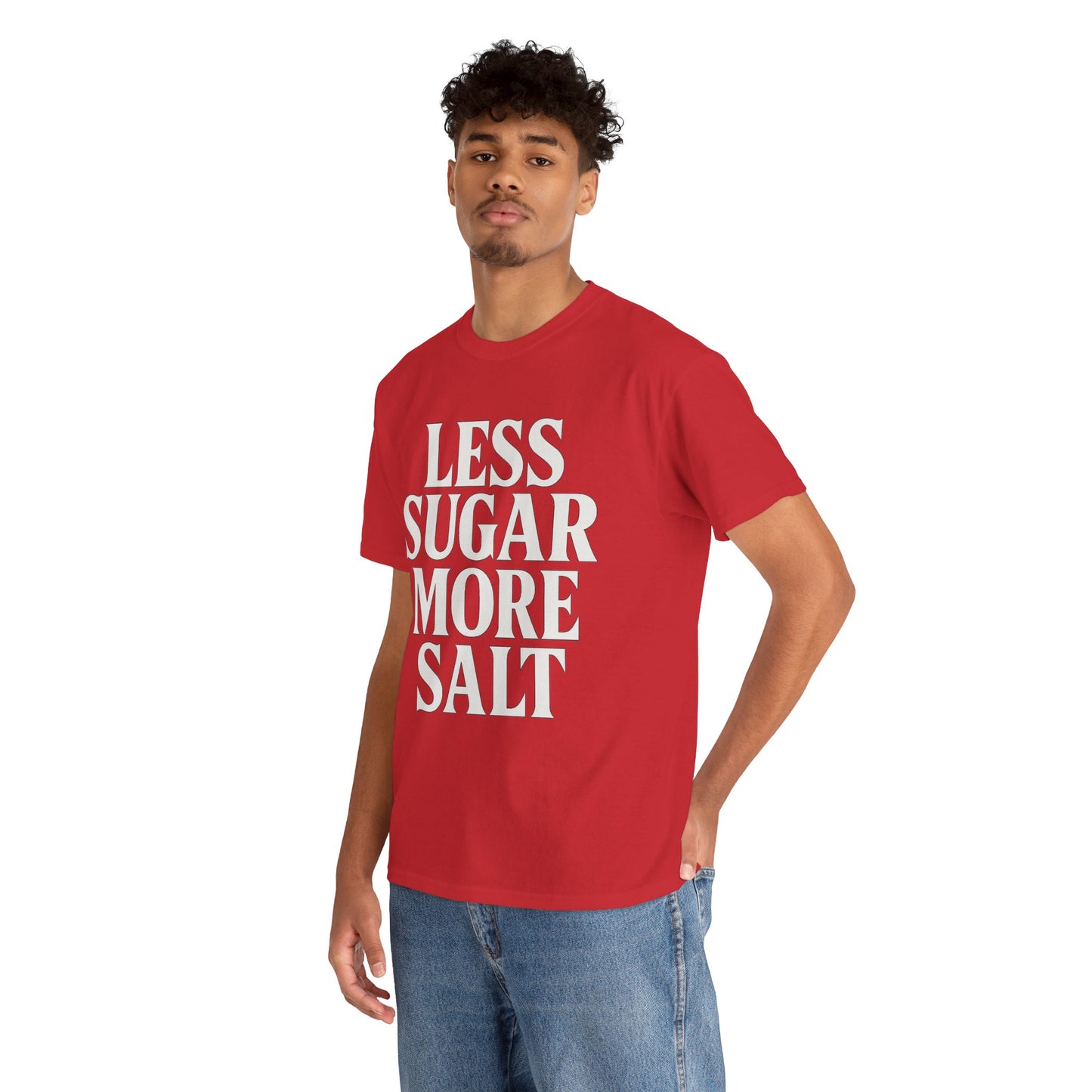 Less sugar more salt